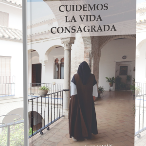CUIDEMOS LA VIDA CONSAGRADA