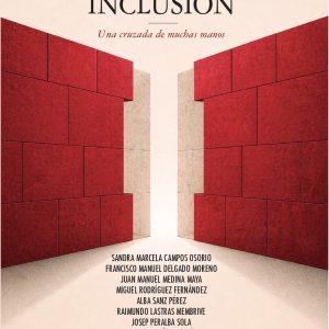 Aportes a la inclusión. Una cruzada de muchas manos